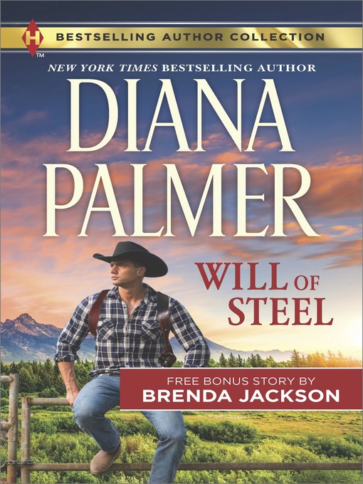 Title details for Will of Steel & Texas Wild by Diana Palmer - Wait list